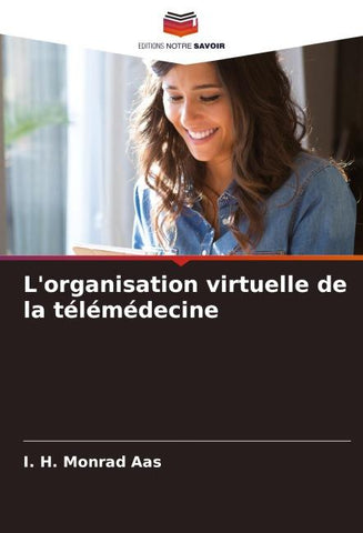 L'organisation virtuelle de la télémédecine