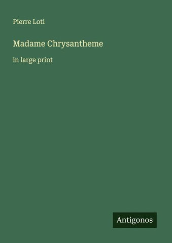 Madame Chrysantheme