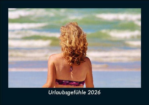 Urlaubsgefühle 2026 Fotokalender DIN A5