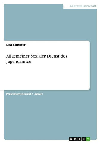 Allgemeiner Sozialer Dienst des Jugendamtes