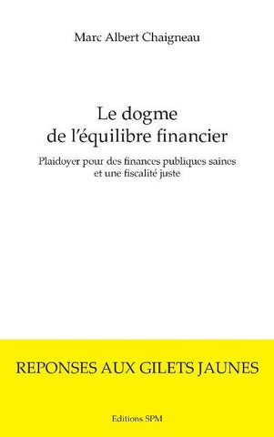 Le dogme de l'équilibre financier