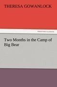 Two Months in the Camp of Big Bear