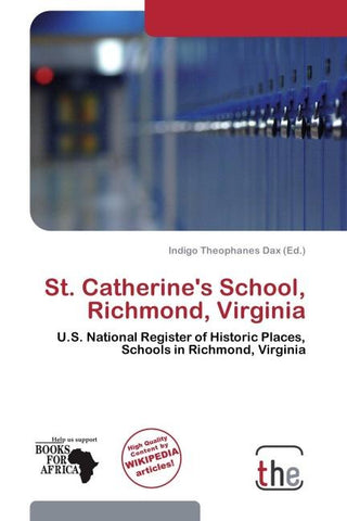 St. Catherine's School, Richmond, Virginia