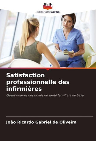 Satisfaction professionnelle des infirmières