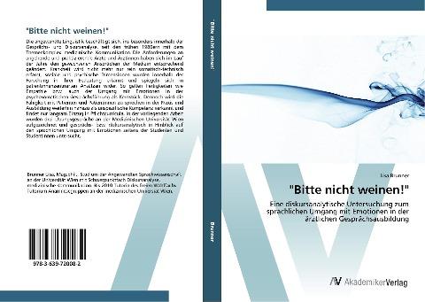 "Bitte nicht weinen!"