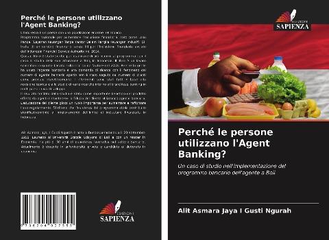 Perché le persone utilizzano l'Agent Banking?