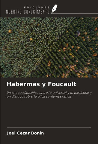 Habermas y Foucault