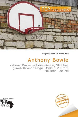 Anthony Bowie