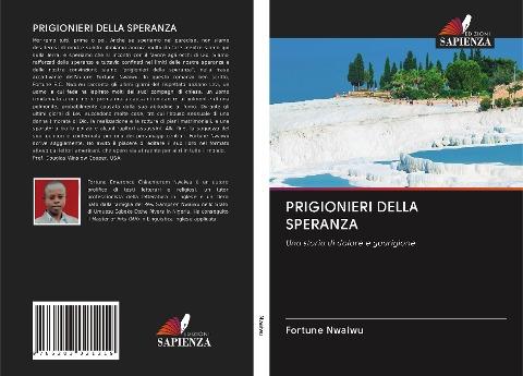 PRIGIONIERI DELLA SPERANZA