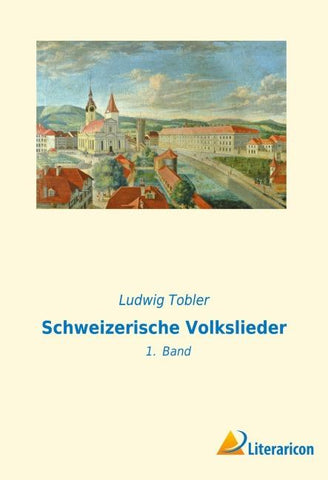 Schweizerische Volkslieder