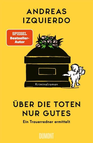 Über die Toten nur Gutes