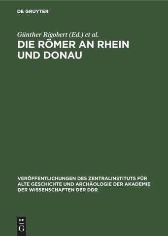 Die Römer an Rhein und Donau