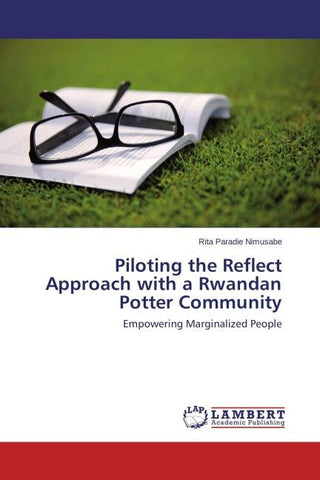 Piloting the Reflect Approach with a Rwandan Potter Community