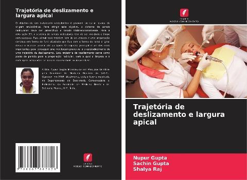Trajetória de deslizamento e largura apical