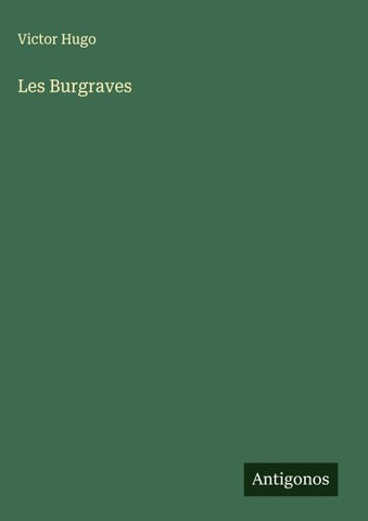 Les Burgraves