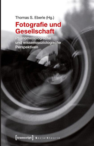 Fotografie und Gesellschaft
