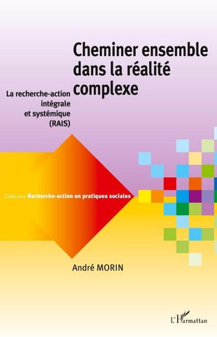 Cheminer ensemble dans la réalité complexe