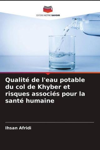 Qualité de l'eau potable du col de Khyber et risques associés pour la santé humaine