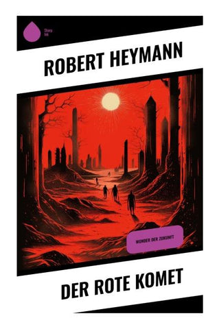 Der rote Komet