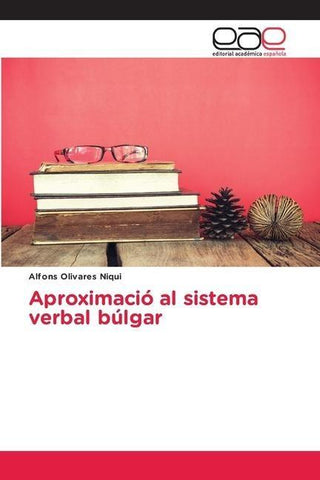 Aproximació al sistema verbal búlgar