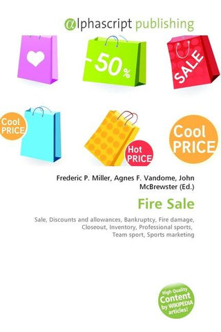 Fire Sale