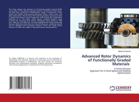 Advanced Rotor Dynamics of Functionally Graded Materials