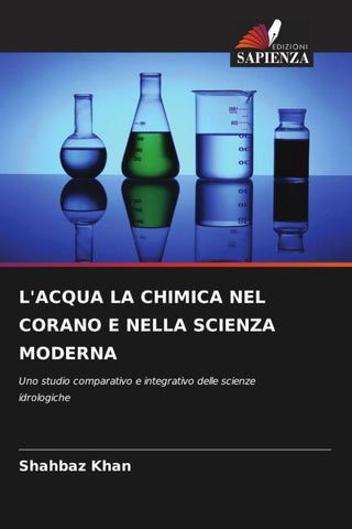 L'ACQUA LA CHIMICA NEL CORANO E NELLA SCIENZA MODERNA
