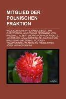 Mitglied der polnischen Fraktion