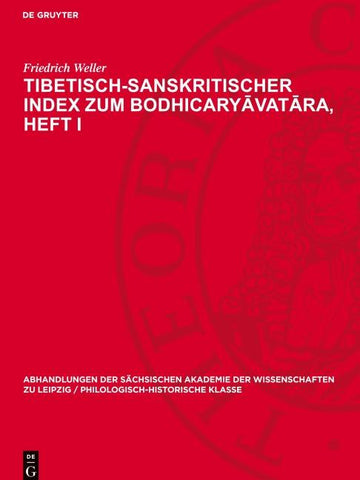 Tibetisch-sanskritischer Index zum Bodhicaryāvatāra, Heft I