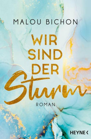 Wir sind der Sturm