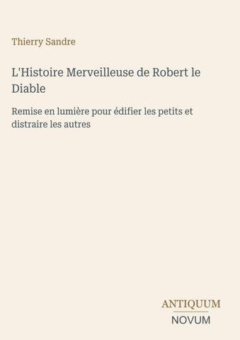 L'Histoire Merveilleuse de Robert le Diable
