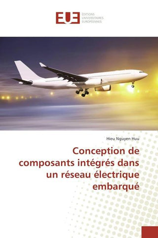 Conception de composants intégrés dans un réseau électrique embarqué