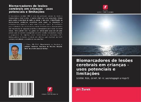 Biomarcadores de lesões cerebrais em crianças - usos potenciais e limitações