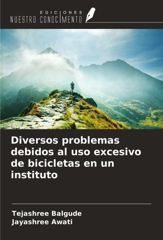 Diversos problemas debidos al uso excesivo de bicicletas en un instituto
