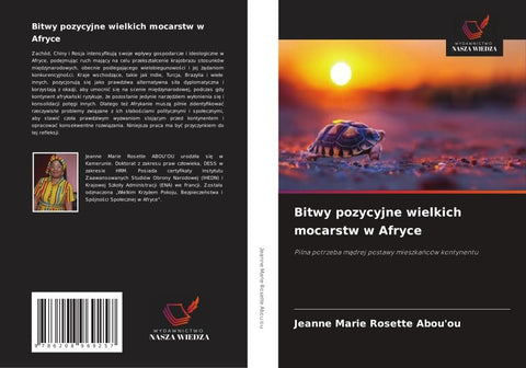 Bitwy pozycyjne wielkich mocarstw w Afryce