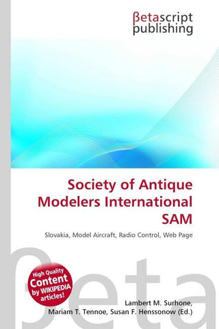 Society of Antique Modelers International SAM