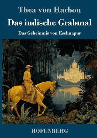 Das indische Grabmal