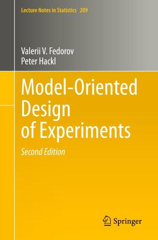 Model-Oriented Design of Experiments