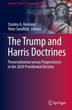 The Trump and Harris Doctrines