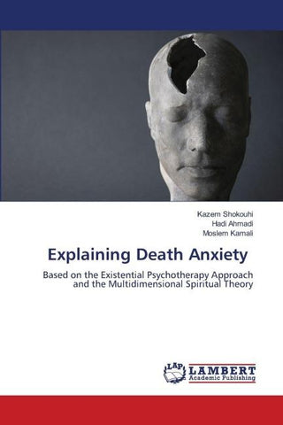 Explaining Death Anxiety