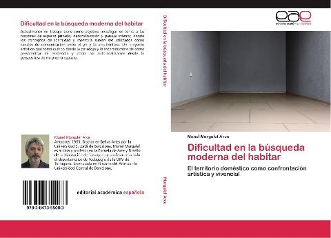 Dificultad en la búsqueda moderna del habitar