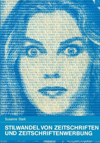 Stilwandel von Zeitschriften und Zeitschriftenwerbung