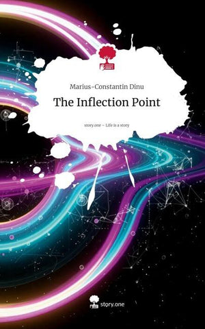 The Inflection Point. Life is a Story - story.one