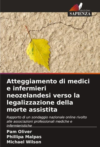 Atteggiamento di medici e infermieri neozelandesi verso la legalizzazione della morte assistita
