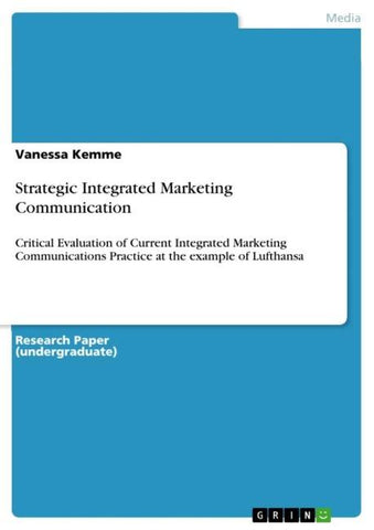 Strategic Integrated Marketing Communication