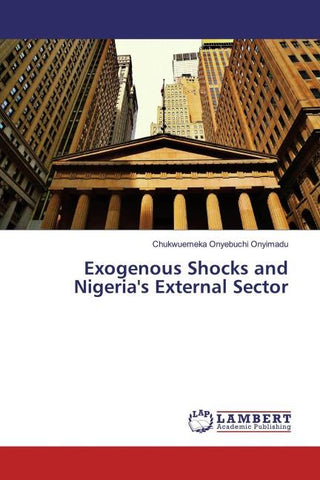 Exogenous Shocks and Nigeria's External Sector
