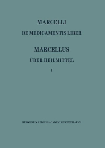 Marcellus – Über Heilmittel 1