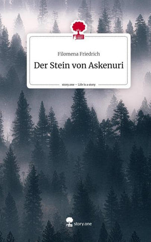 Der Stein von Askenuri. Life is a Story - story.one