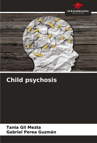 Child psychosis