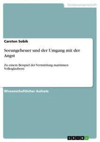 Seeungeheuer und der Umgang mit der Angst